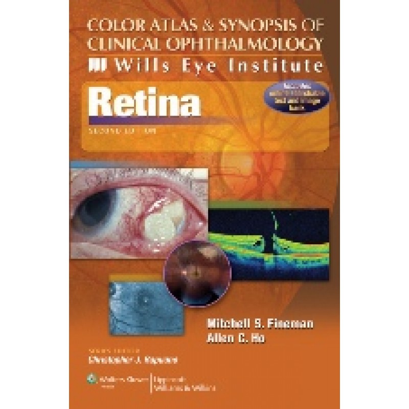 Color Atlas and Synopsis of Clinical Ophthalmology - Wills Eye Institute - Retina  2nd edition